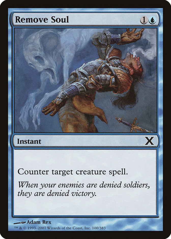 Remove Soul [Tenth Edition] (100)