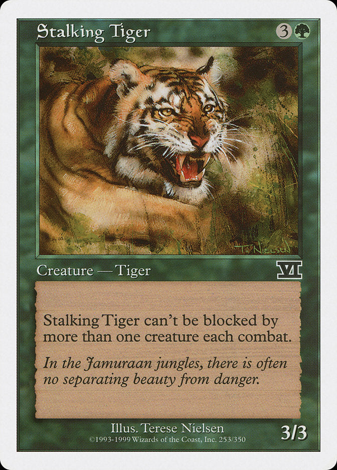 Stalking Tiger [Classic Sixth Edition] (253)