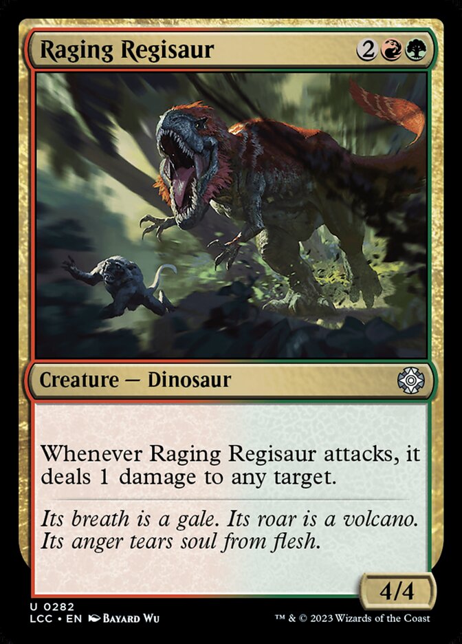 Raging Regisaur [The Lost Caverns of Ixalan Commander] (282)