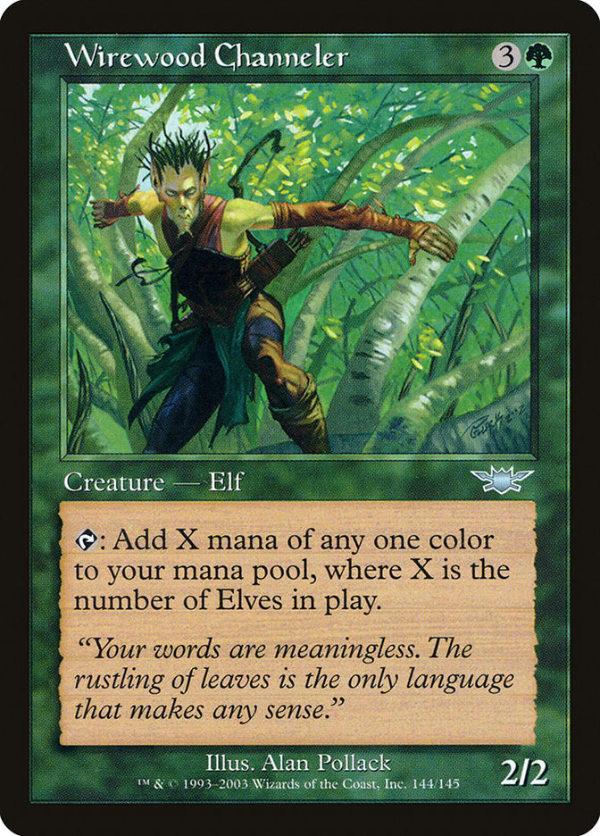 Wirewood Channeler [Legions] (144)