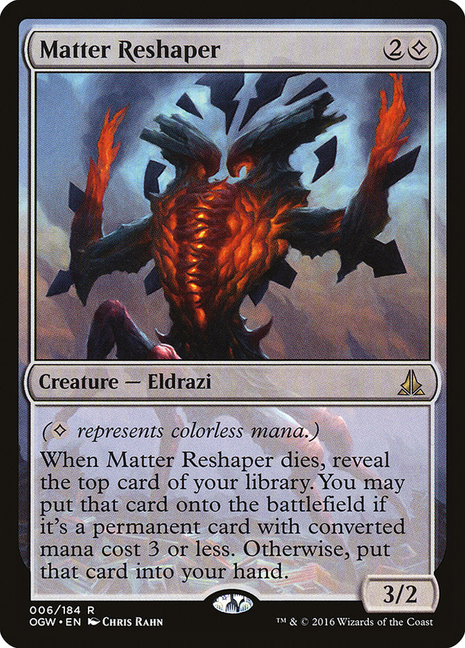 Matter Reshaper [Oath of the Gatewatch] (6)