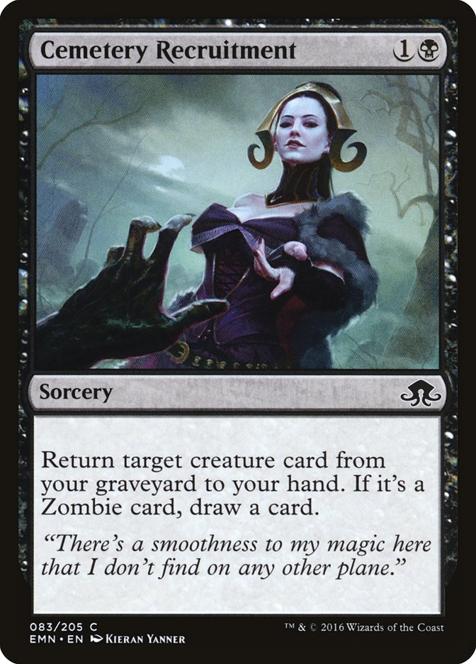 Cemetery Recruitment [Eldritch Moon] (83)
