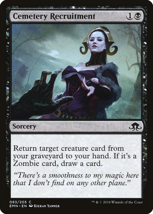 Cemetery Recruitment [Eldritch Moon] (83)