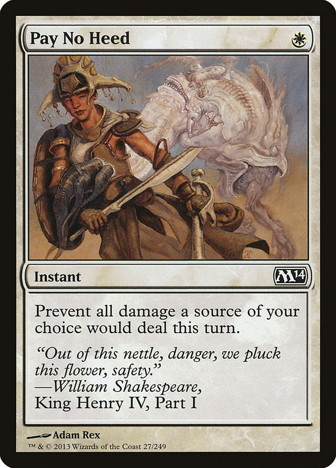 Pay No Heed [Magic 2014] (27)