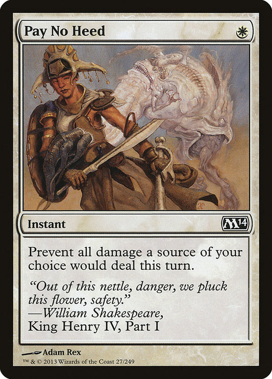 Pay No Heed [Magic 2014] (27)