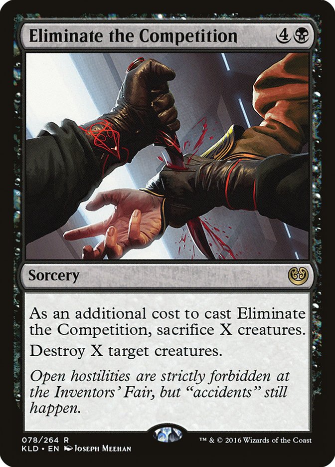 Eliminate the Competition [Kaladesh] (78)