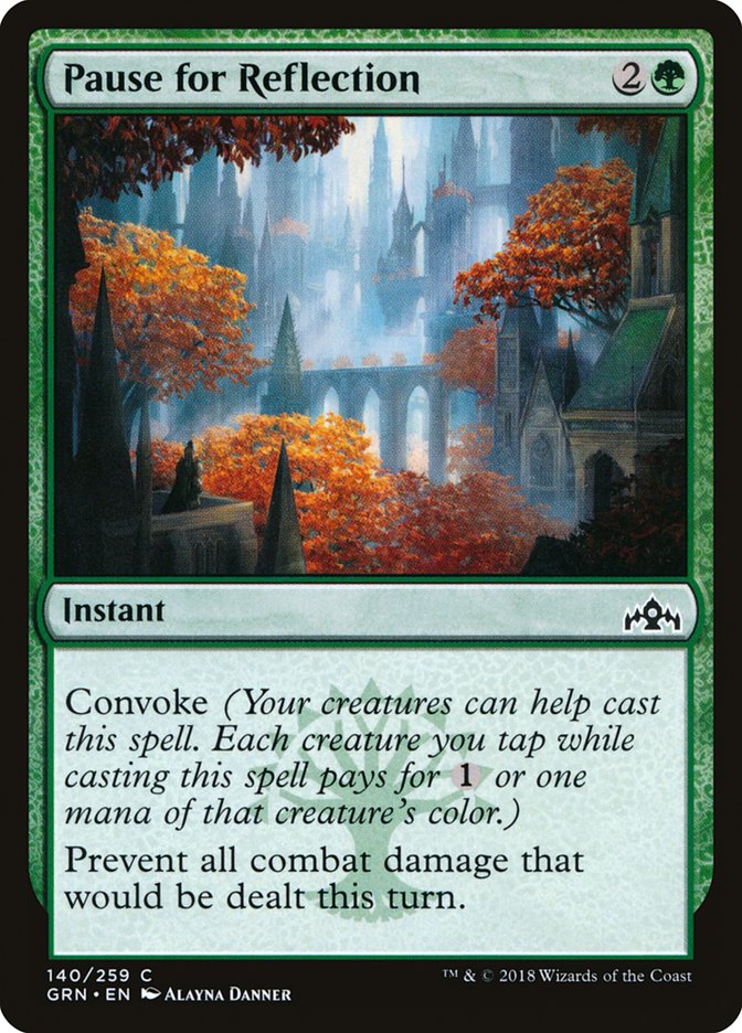 Pause for Reflection [Guilds of Ravnica] (140)
