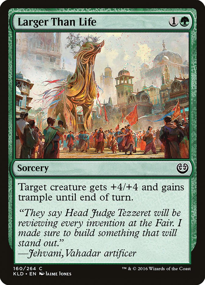 Larger Than Life [Kaladesh] (160)
