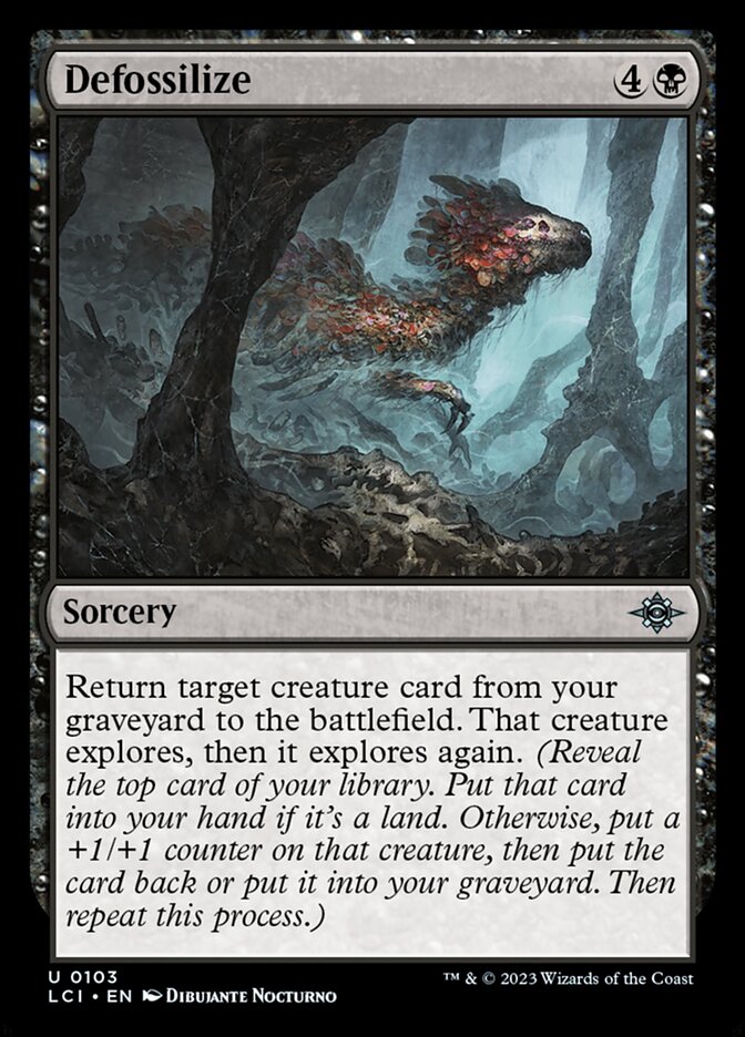 Defossilize [The Lost Caverns of Ixalan] (103)