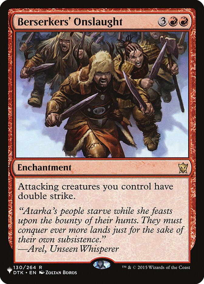 Berserkers' Onslaught [The List] (DTK-130)