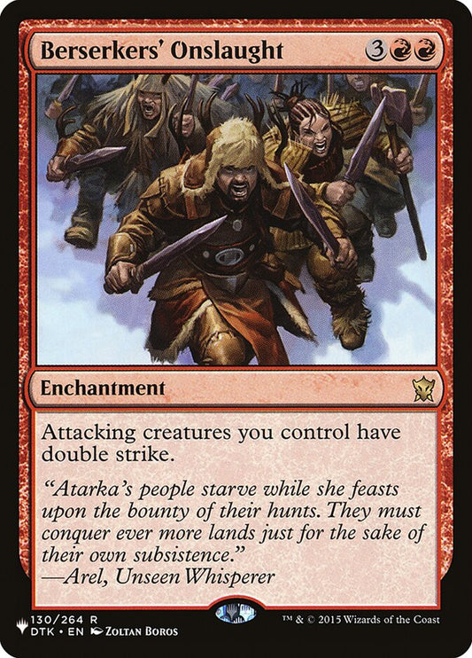 Berserkers' Onslaught [The List] (DTK-130)
