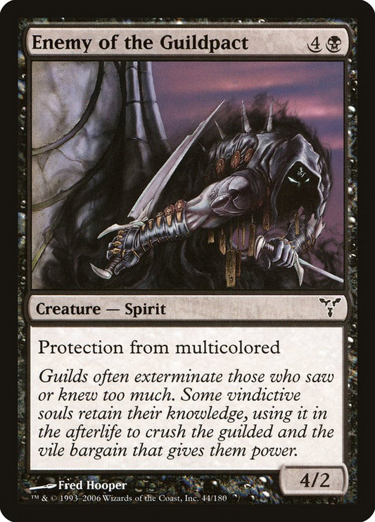 Enemy of the Guildpact [Dissension] (44)