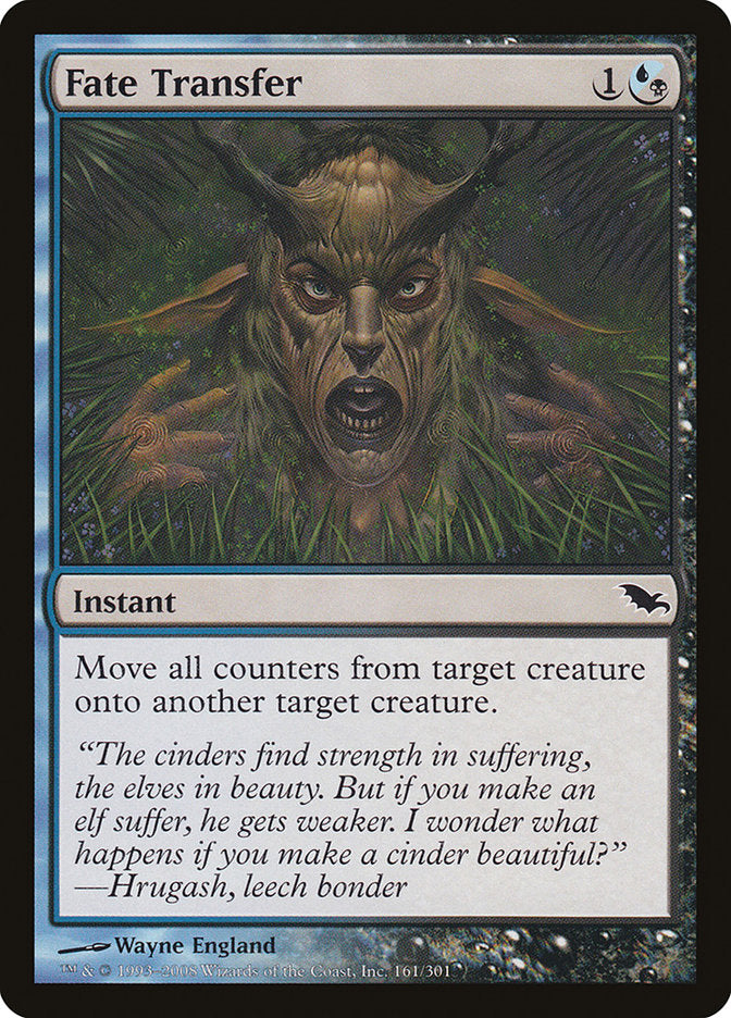 Fate Transfer [Shadowmoor] (161)