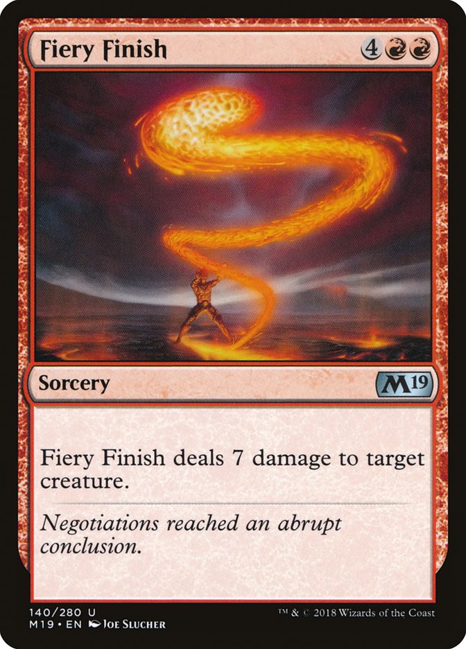 Fiery Finish [Core Set 2019] (140)