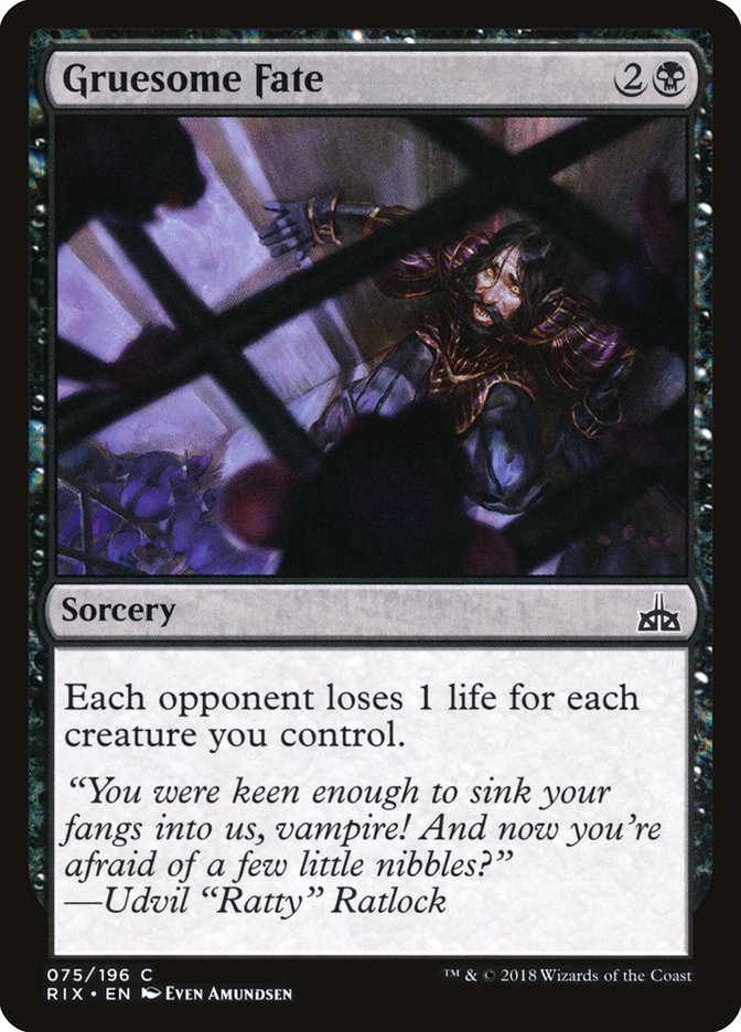 Gruesome Fate [Rivals of Ixalan] (75)