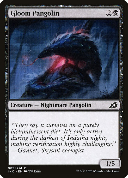 Gloom Pangolin [Ikoria: Lair of Behemoths] (89)
