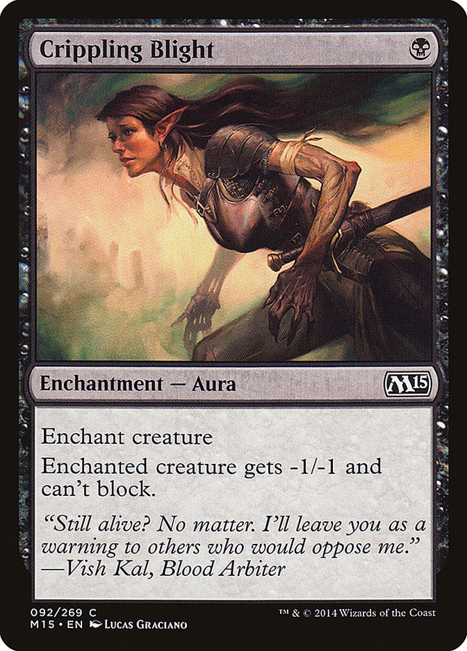 Crippling Blight [Magic 2015] (92)