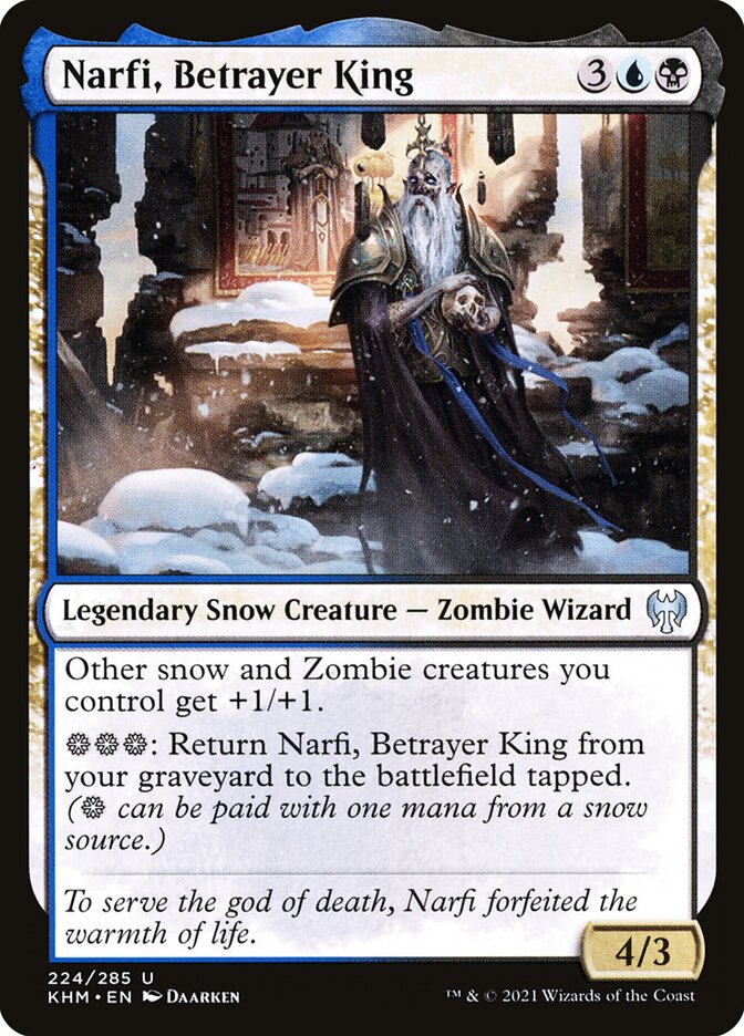 Narfi, Betrayer King [Kaldheim] (224)