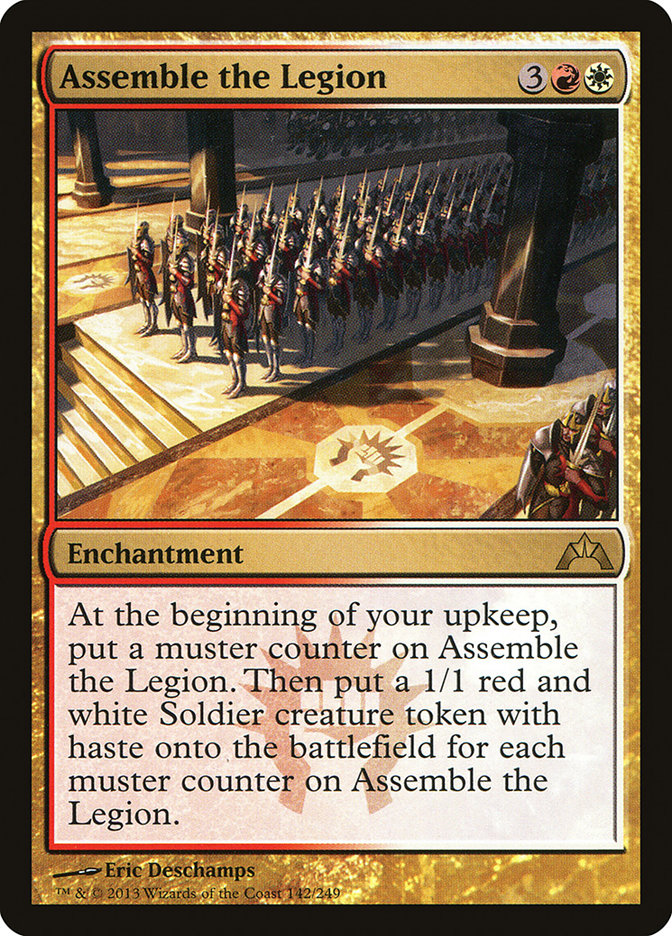 Assemble the Legion [Gatecrash] (142)