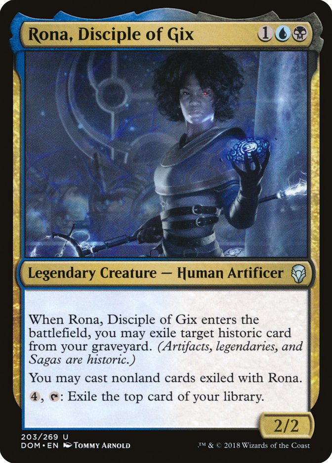 Rona, Disciple of Gix [Dominaria] (203)