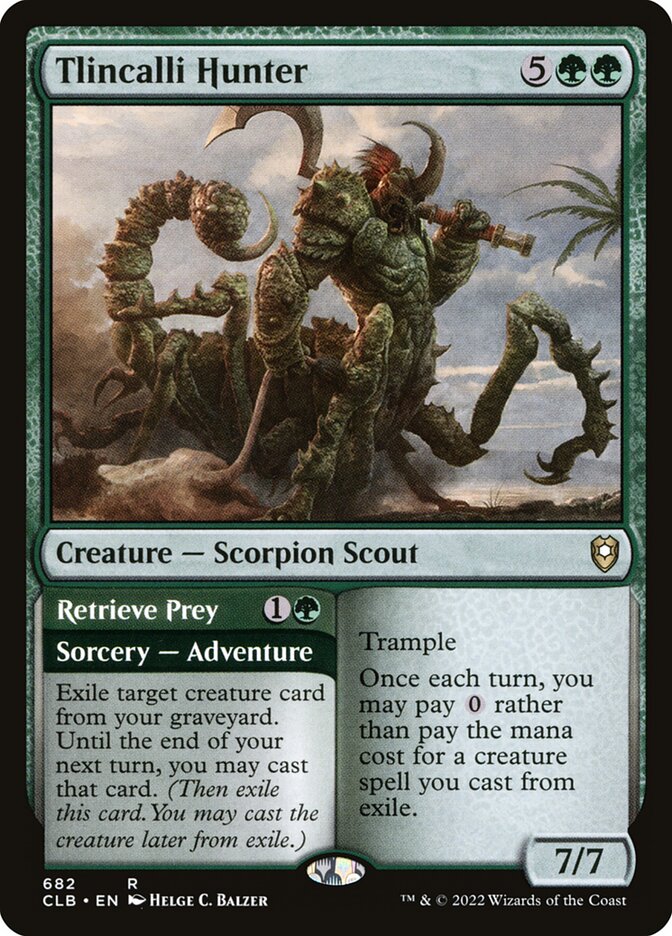 Tlincalli Hunter // Retrieve Prey [Commander Legends: Battle for Baldur's Gate] (682)