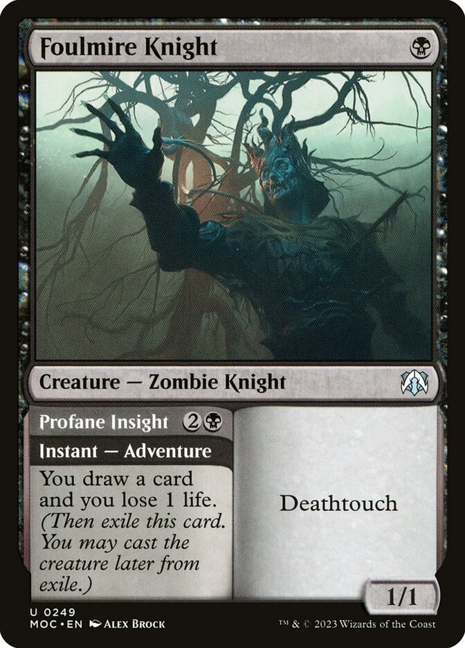 Foulmire Knight // Profane Insight [March of the Machine Commander] (249)
