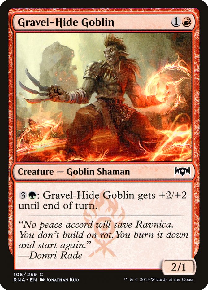 Gravel-Hide Goblin [Ravnica Allegiance] (105)
