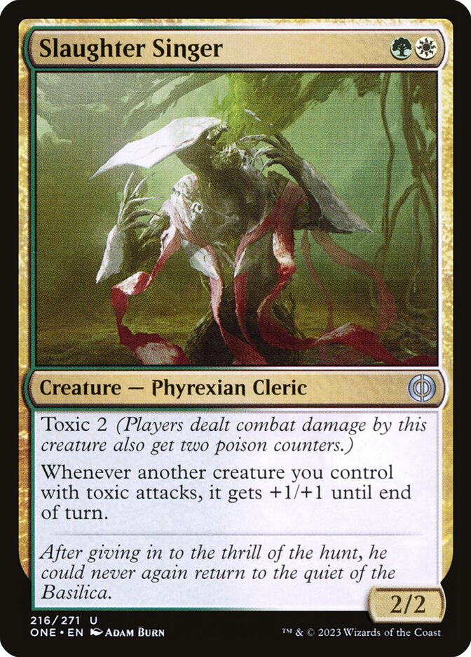 Slaughter Singer [Phyrexia: All Will Be One] (216)