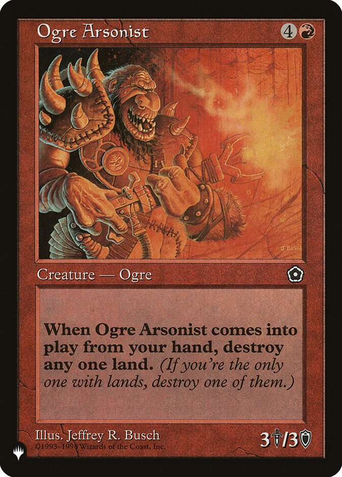 Ogre Arsonist [The List] (P02-110)