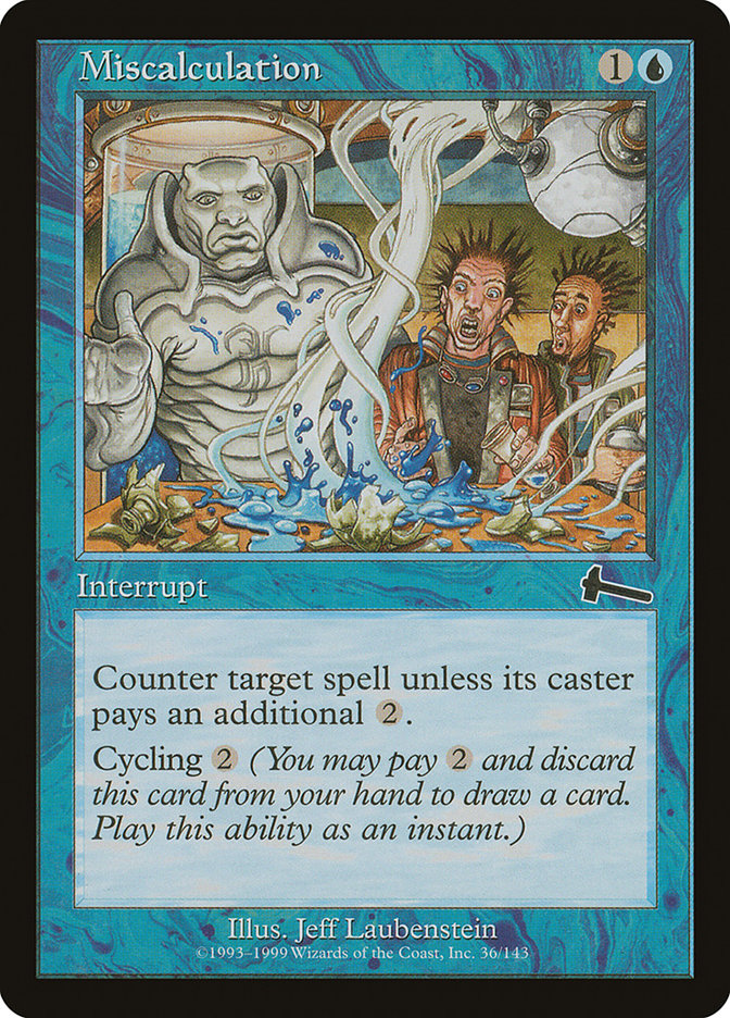 Miscalculation [Urza's Legacy] (36)