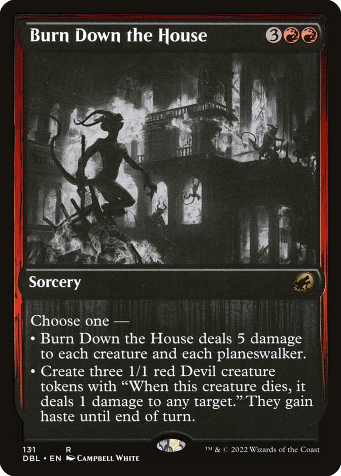 Burn Down the House [Innistrad: Double Feature] (131)
