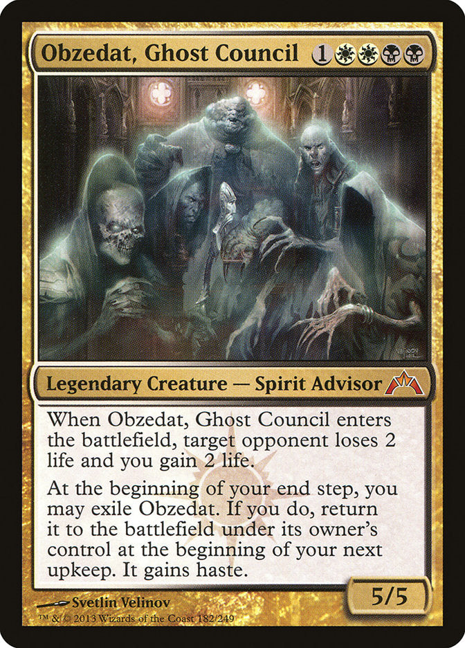 Obzedat, Ghost Council [Gatecrash] (182)