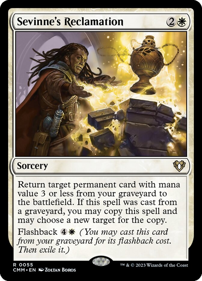 Sevinne's Reclamation [Commander Masters] (55)