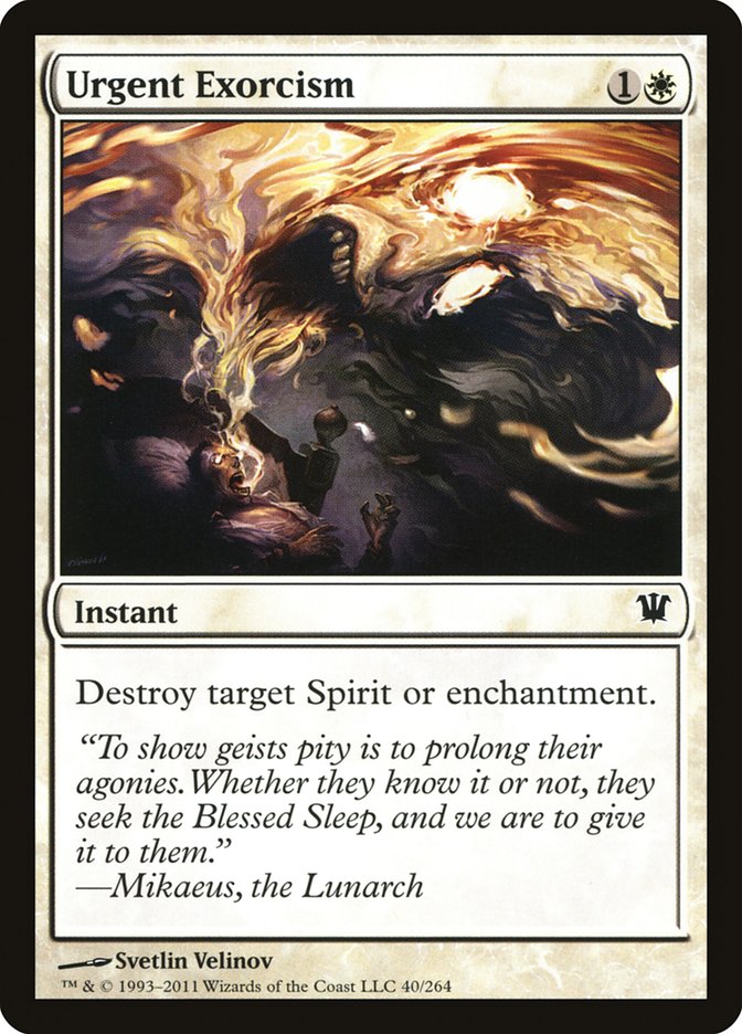 Urgent Exorcism [Innistrad] (40)