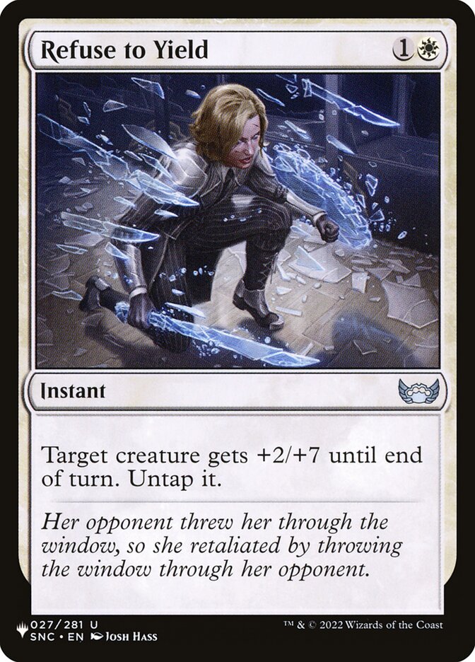 Refuse to Yield [The List] (SNC-27)