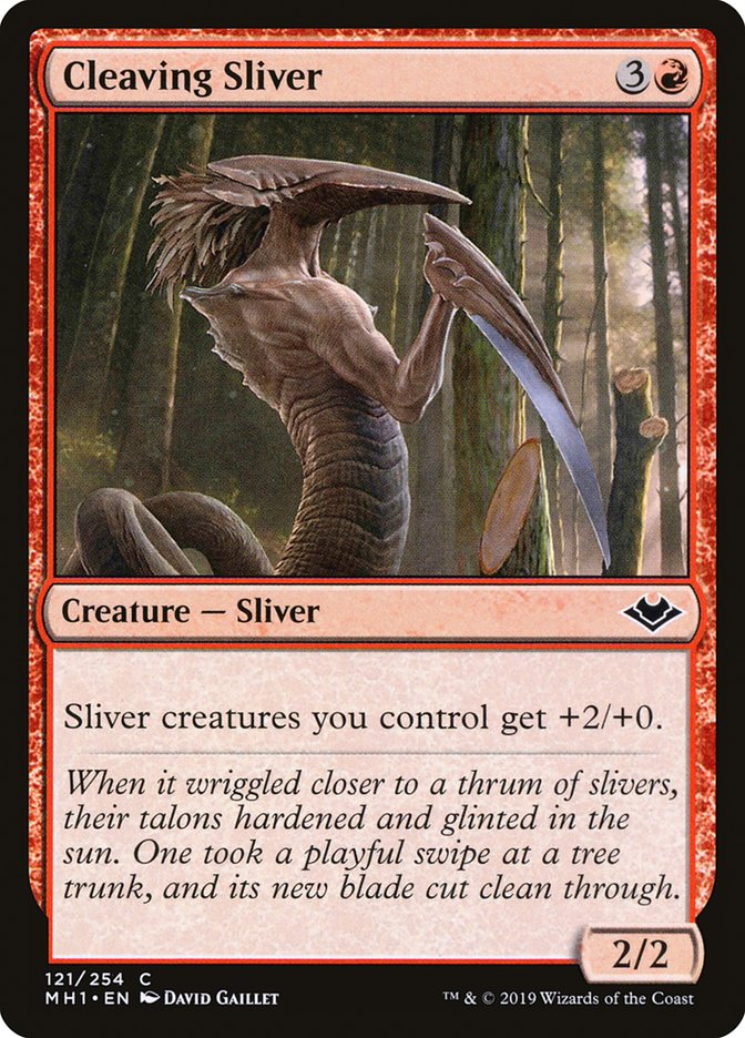 Cleaving Sliver [Modern Horizons] (121)