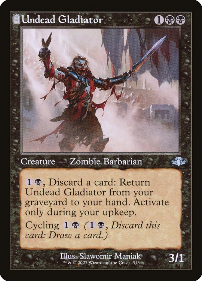 Undead Gladiator [Dominaria Remastered] (313)