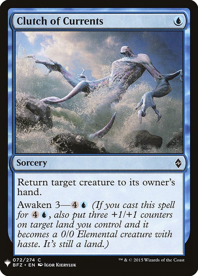 Clutch of Currents [The List] (BFZ-72)