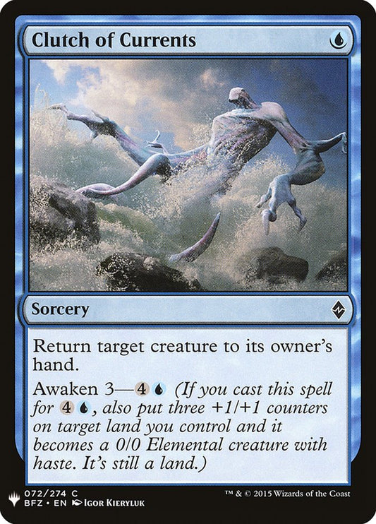 Clutch of Currents [The List] (BFZ-72)