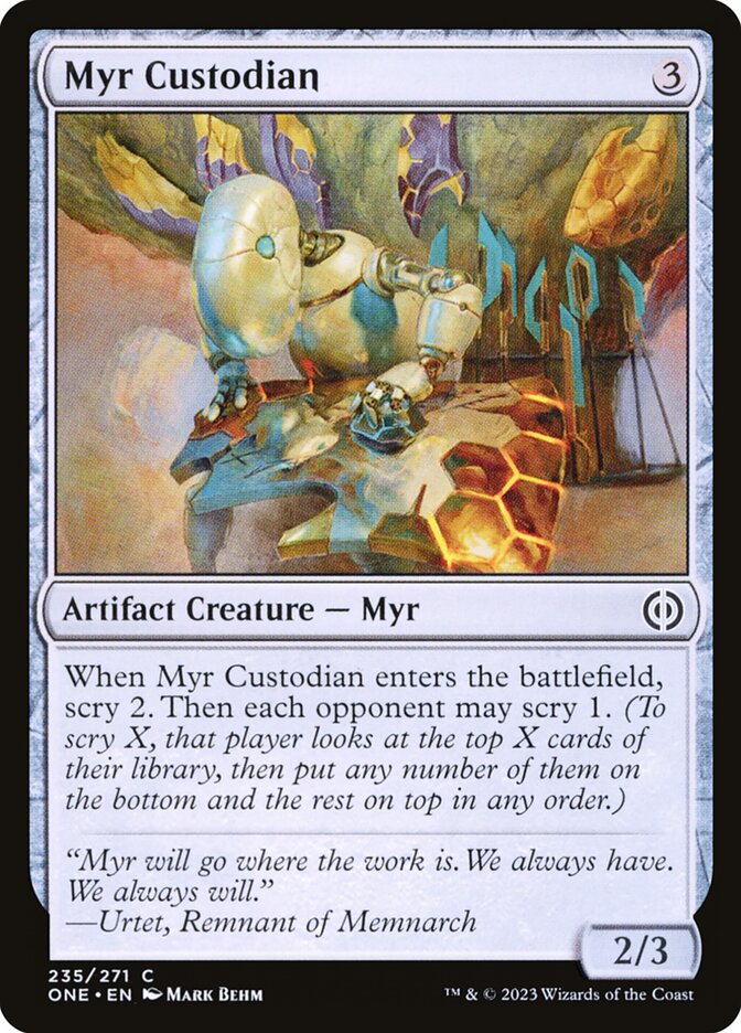 Myr Custodian [Phyrexia: All Will Be One] (235)