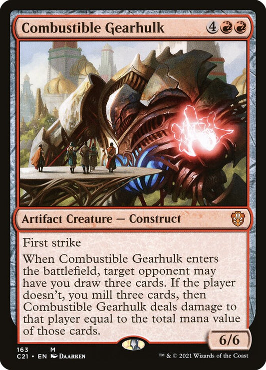 Combustible Gearhulk [Commander 2021] (163)