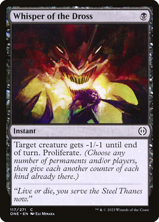 Whisper of the Dross [Phyrexia: All Will Be One] (117)