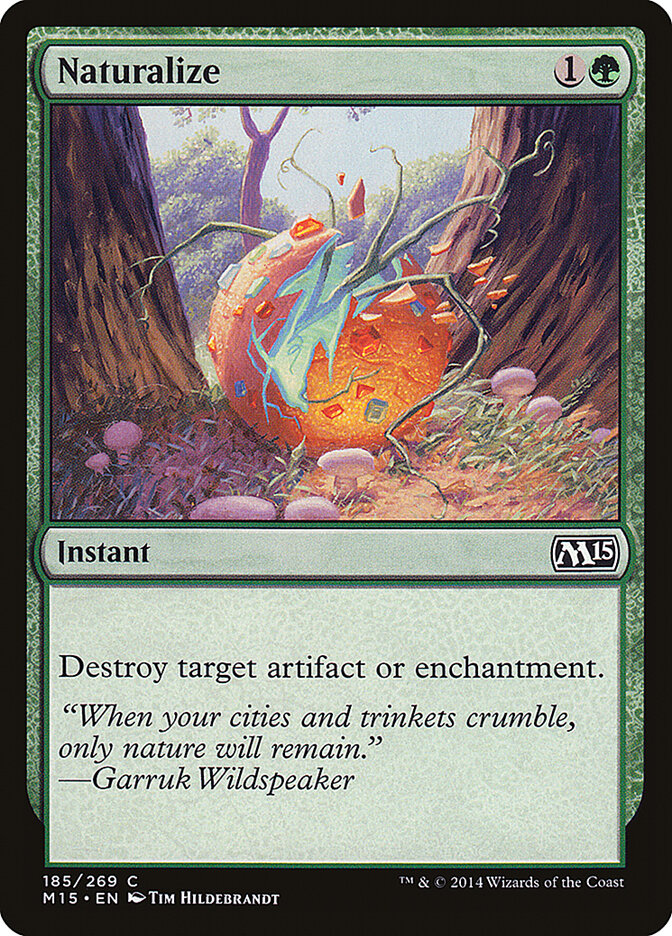 Naturalize [Magic 2015] (185)