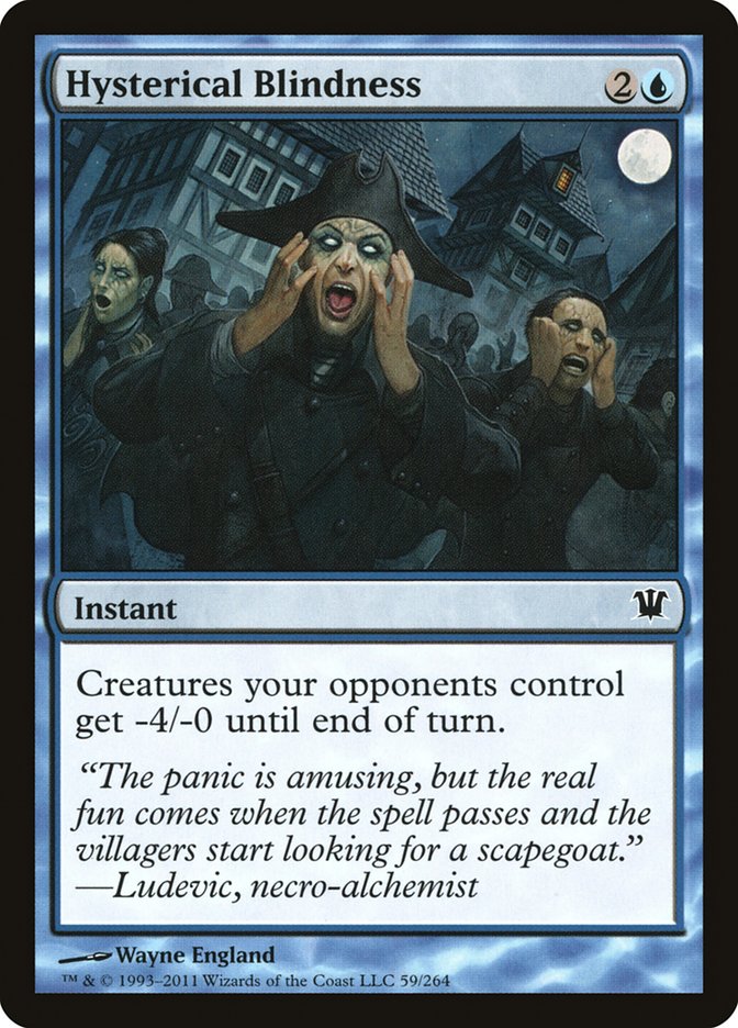 Hysterical Blindness [Innistrad] (59)
