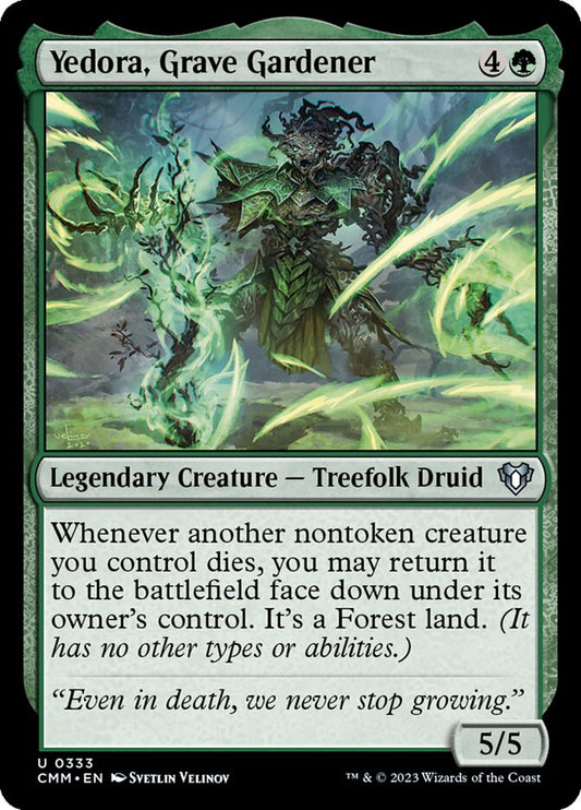 Yedora, Grave Gardener [Commander Masters] (333)