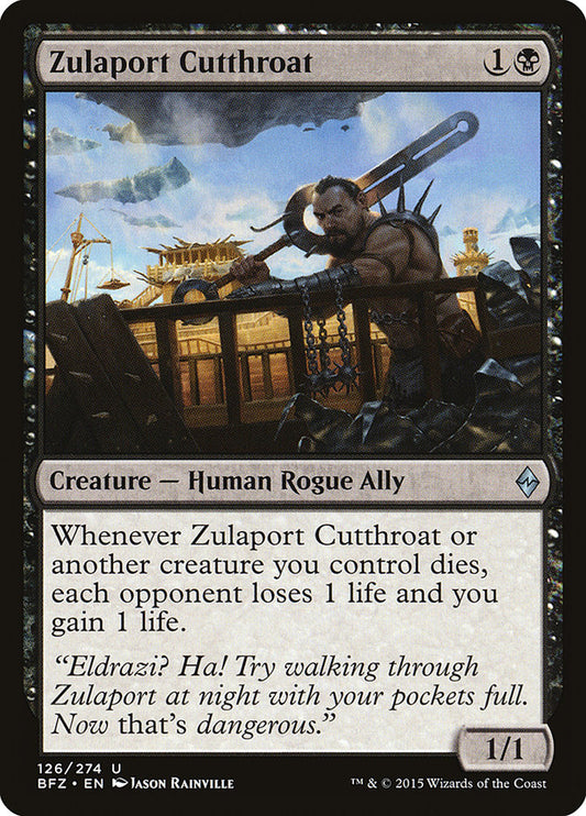 Zulaport Cutthroat [Battle for Zendikar] (126)