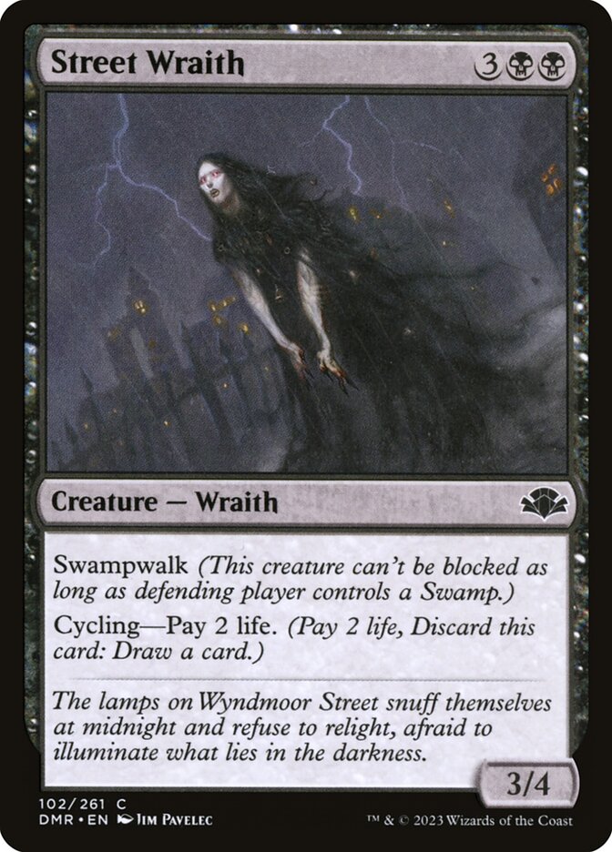 Street Wraith [Dominaria Remastered] (102)