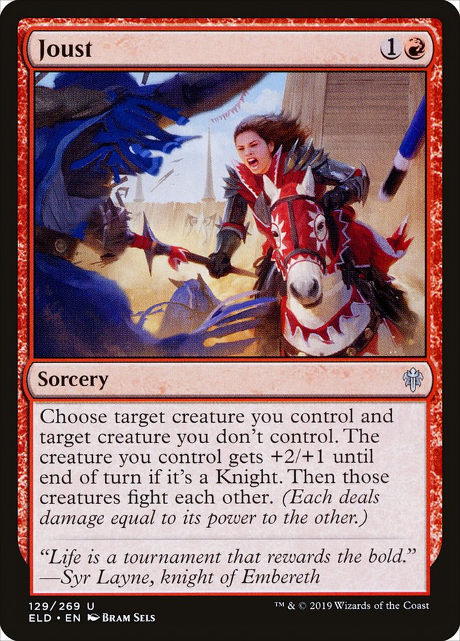 Joust [Throne of Eldraine] (129)