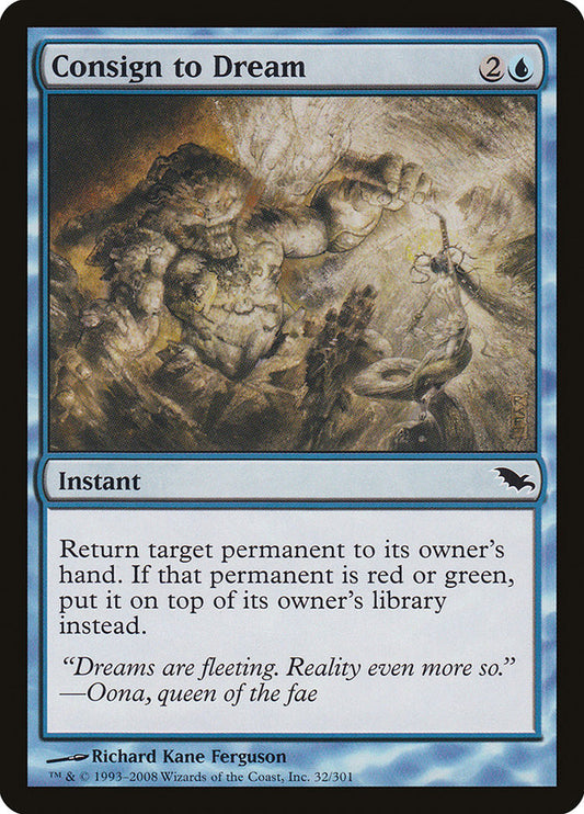 Consign to Dream [Shadowmoor] (32)