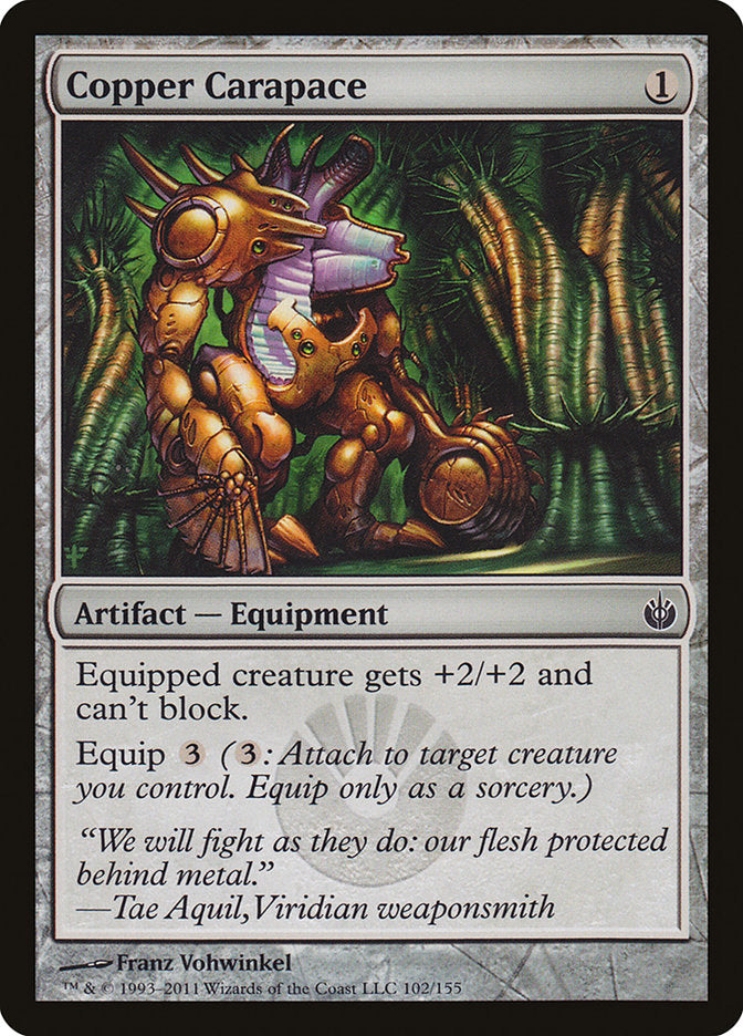 Copper Carapace [Mirrodin Besieged] (102)